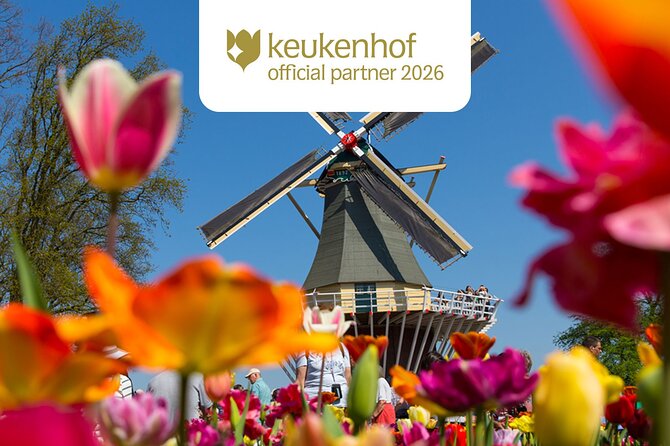 Amsterdam: Keukenhof, Zaanse Schans & Volendam Tour - Is the $83.38 price good value?
